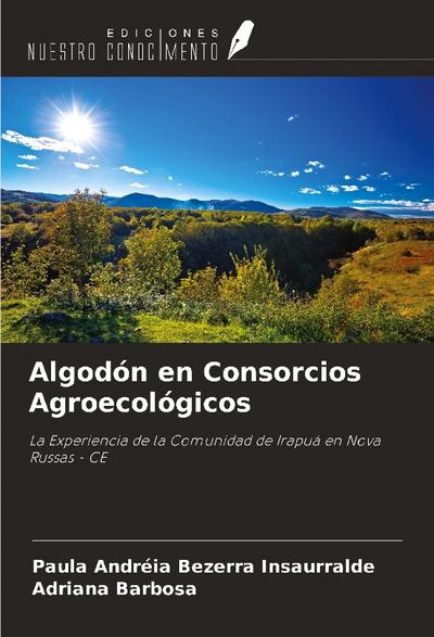 Algodón en Consorcios Agroecológicos