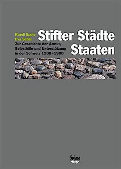 Stifter, Städte, Staaten