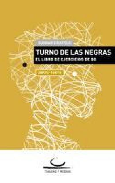 Turno de las Negras