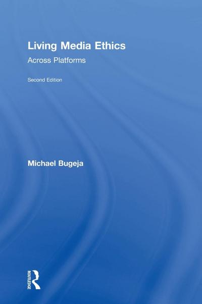 Living Media Ethics