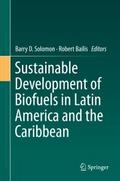 Sustainable Development of Biofuels in Latin Ameri