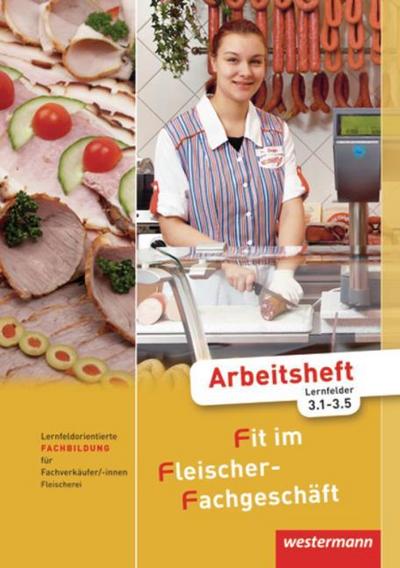 Fit im Fleischer-Fachgeschäft