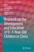 Research on the Development and Education of 0-3-Year-Old Children in China