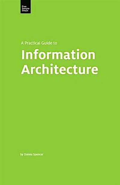 Practical Guide to Information Architecture