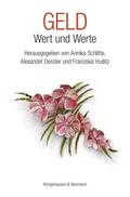 Geld - Wert und Werte