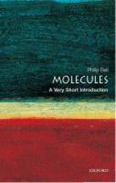 Molecules: A Very Short Introduction