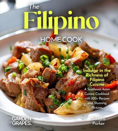The Filipino Home Cook