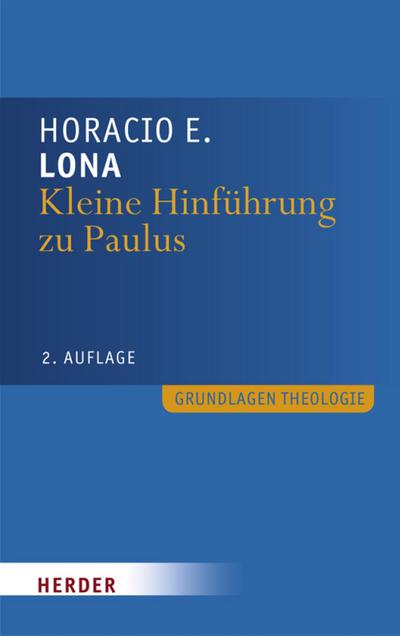 Kleine Hinführung zu Paulus