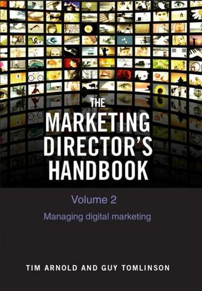 The Marketing Director’s Handbook Volume 2