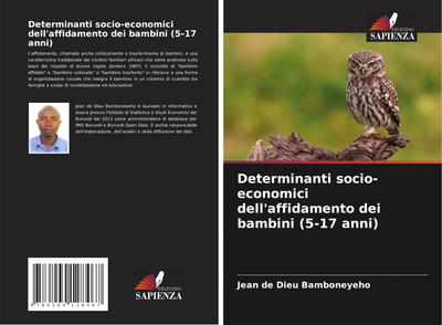 Determinanti socio-economici dell’affidamento dei bambini (5-17 anni)