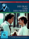 Die Frau und der Fremde + Der Fall Ö.