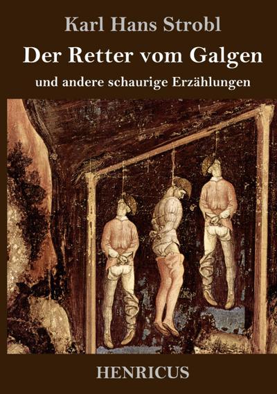 Der Retter vom Galgen