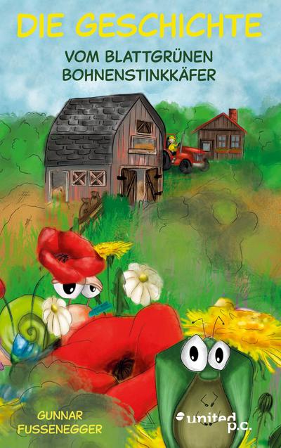 Gunnar Fussenegger: Geschichte vom blattgrünen Bohnenstinkkä