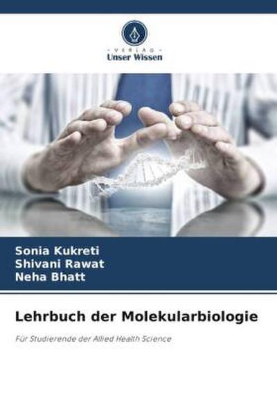 Lehrbuch der Molekularbiologie