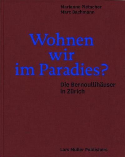 Wohnen wir im Paradies?