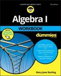 Algebra I Workbook For Dummies