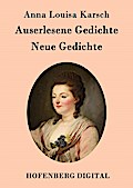 Auserlesene Gedichte / Neue Gedichte
