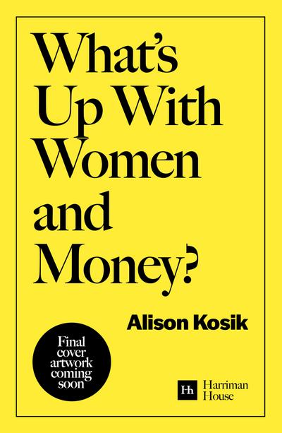 What’s Up With Women and Money?