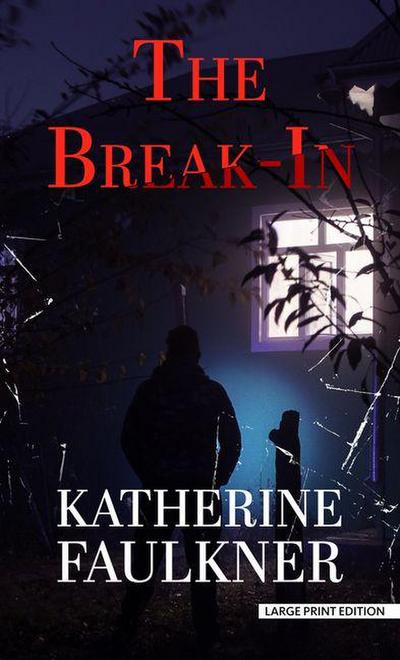 The Break-In