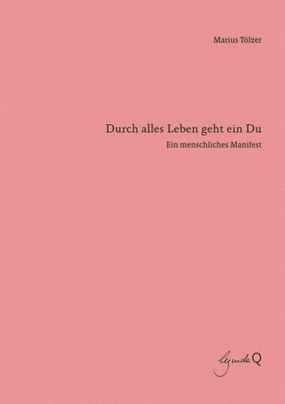 Durch alles Leben geht ein Du