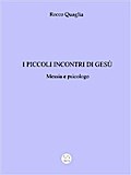 I piccoli incontri di Gesù