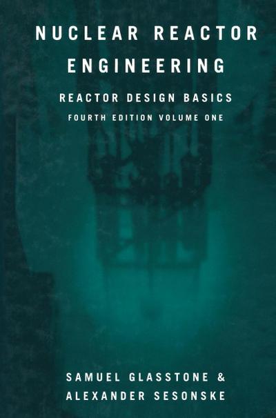 Nuclear Reactor Engineering