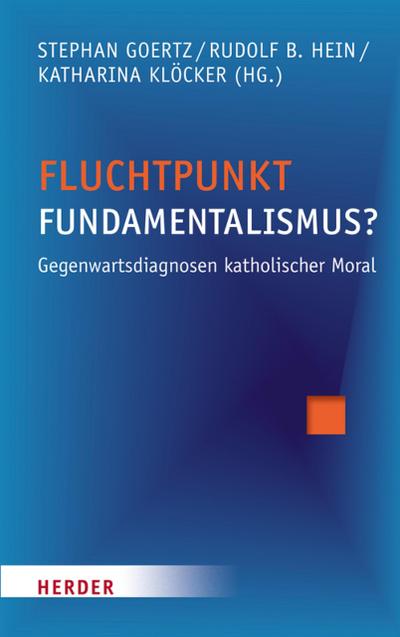 Fluchtpunkt Fundamentalismus?