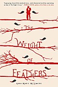 The Weight of Feathers