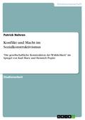 Konflikt und Macht im Sozialkonstruktivismus