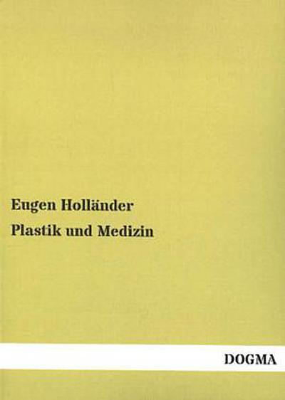 Plastik und Medizin