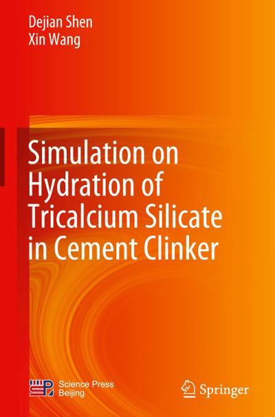 Simulation on Hydration of Tricalcium Silicate in Cement Clinker