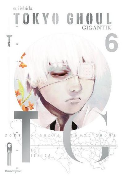 Tokyo Ghoul GIGANTIK - Band 6