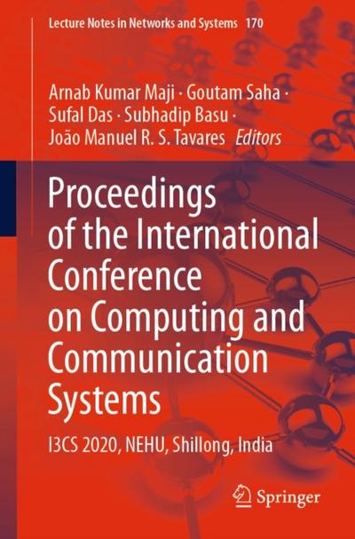 Proceedings of the International Conference on Computing and Communication Systems