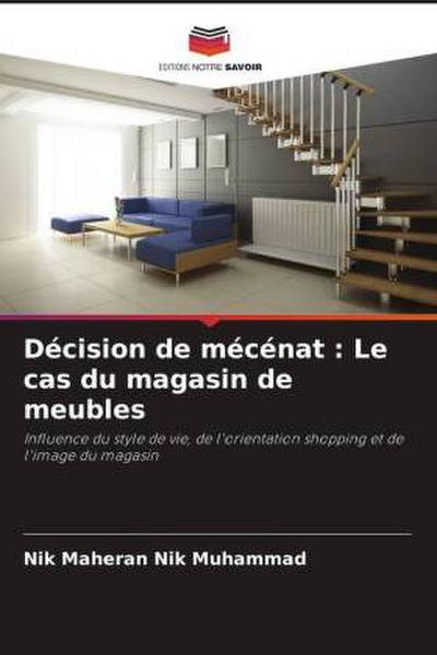 Décision de mécénat : Le cas du magasin de meubles