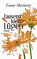 Tausend kleine Lügen
