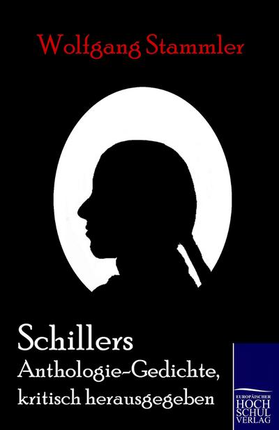 Schillers Anthologie-Gedichte, kritisch herausgegeben