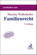 Familienrecht von Marina (Dr.) Wellenhofer | Taschenbuch