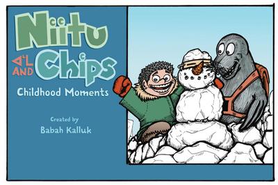 Kalluk, B: Niitu and Chips: Childhood Moments