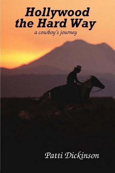Hollywood the Hard way