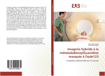 Imagerie hybride à la métaIodoBenzylGuanidine marquée à l’iode123