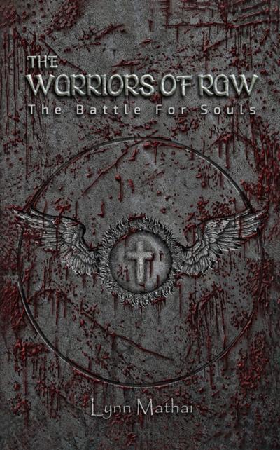 Warriors of Raw: The Battle for Souls