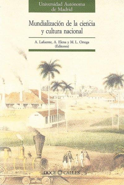 Mundialización de la ciencia y cultura nacional