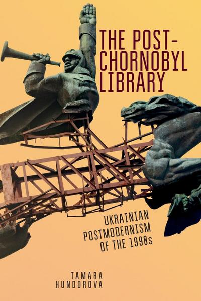 The Post-Chornobyl Library