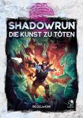 Shadowrun - Die Kunst zu töten