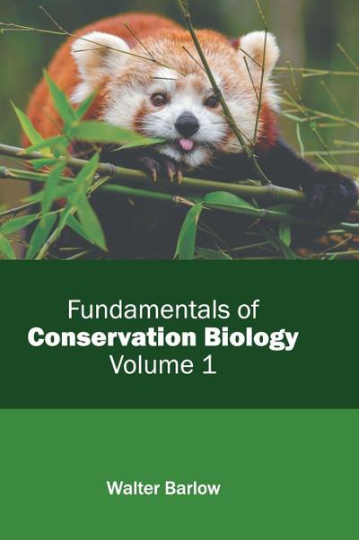 Fundamentals of Conservation Biology: Volume 1