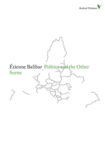 Politics and the Other Scene
