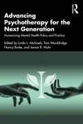Advancing Psychotherapy for the Next Generation