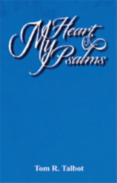 My Heart, My Psalms