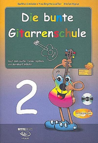Die bunte Gitarrenschule 2