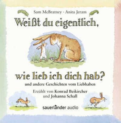 Weißt du eigentlich wie lieb ich dich hab?, 1 Audio-CD